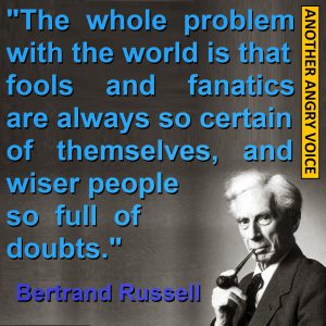 Bertrand Russell Quote Fools and Fanatics