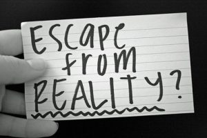 escaptism_escape-from-reality
